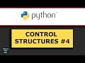 Python Control Structure Tutorial 4 Break out of a Loop