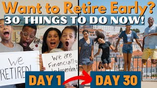 Retire Early With These 30 Actions in 30 Days | Money Challenge! (It Helped Us Retire Before 40)