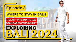 BALI INDONESIA 2024  I Where to stay in Bali? Ep.3