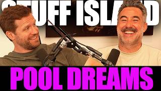 Pool Dreams - Stuff Island #237