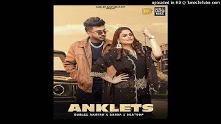 Anklets Gurlez Akhtar New Mp3 Song Full Video Song 2024 ll