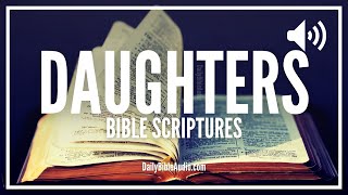 Bible Verses For Daughters | Blessed Scriptures For Your Daughter