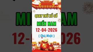 Quay thử xổ số miền Nam hôm nay ngày 12-04-2026 | xổ số miền nam | xsmn #quaythuxoso
