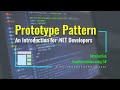 Prototype Design Pattern (An Introduction for .NET Developers [.NET 5 and C#])