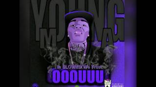 Young M.A. - OOOUUU (Chopped & Screwed by DJ SLOWED PURP)
