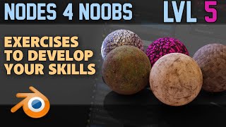 Nodes 4 Noobs | Lvl 5 | PBR MATERIALS | Beginners Guide to Nodes