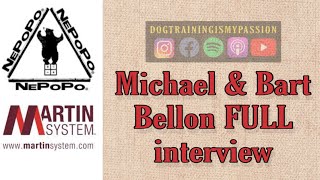 Michael/Bart Bellon Full interview!