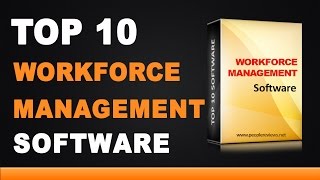 Best Workforce Management Software - Top 10 List