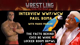 Paul Roma's INSANE Stories from Wrestling's Golden Era