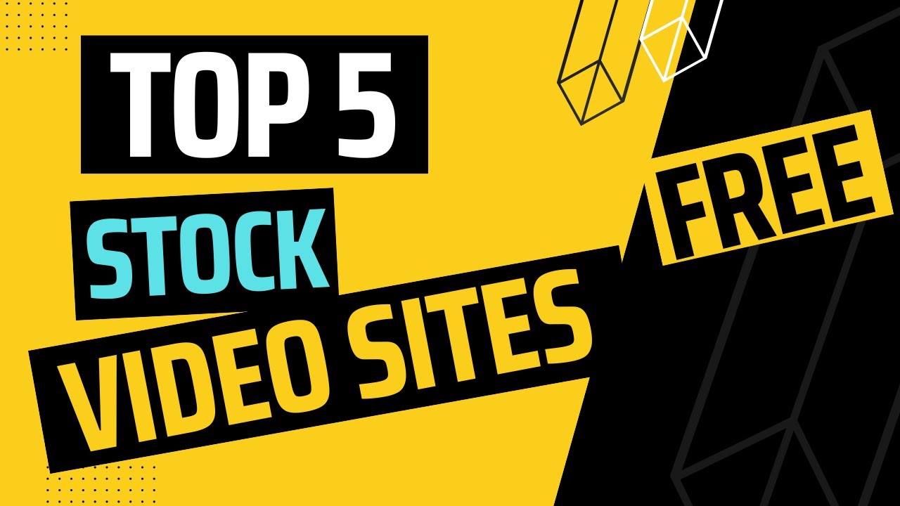 Top 5 Best Free Stock Footage Websites Youtube