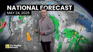 Canada's National Forecast - May 24, 2026 | #weatheram