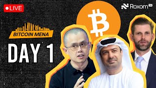 Bitcoin MENA 2024 Day 1 LIVE: Shaping Bitcoin’s Future in the Middle East