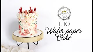 TUTO : Layer Cake WAFER PAPER / feuille Azyme