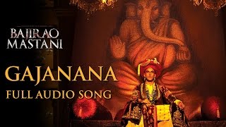 Gajanana Lyrics 'BAJIRAO MASTANI' Full Song Sukhwinder Singh