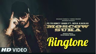 Moscow ringtone | Moscow Suka: YO YO Honey Singh Feat. Neha Kakkar | Bhushan Kumar | T-Series