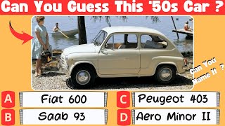 How Many 1950s Cars Can You Guess Right? Start the Quiz...