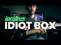 Incubus - IDIOT BOX (guitar cover with pedal settings) | How to sound like Mike Einziger!