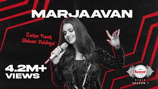 Kashmir Beats | Season 1 | MARJAAVAN | Zara Noor Abbas Siddiqui ft. Shany Haider