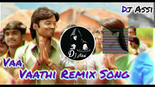 Dhanush Vaa Vaathi New Trending Song Dj Mixing Song Headphones 🎧 Ues And Speaker 🔊 Dancing Song 🤩