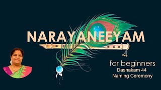 Learn Narayaneeyam Dashakam 44 - For beginners