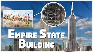 EMPIRE STATE BUILDING | Here are all THE unknown SECRETS OF THE ENGINEERING WONDER