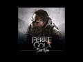 FERRE GOLA - BOITE NOIRE, VOL. 1 (JESUS DE NUANCES) (FULL ALBUM)