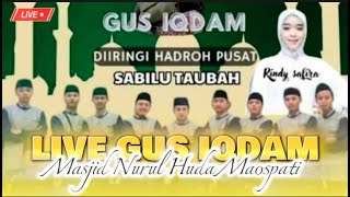 [LIVE] PENGAJIAN GUS IQDAM FEAT RINDI SAFIRA & HADRAH PUSAT - DS GAMBIRAN MAOSPATI