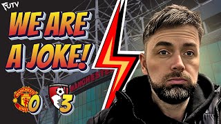 UNITED ARE PATHETIC! Man United 0-3 Bournemouth Match Reaction 😡