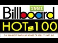 The 100 Most Popular Songs Of 1981 (Part 1/2) Position 01 to 50 (reeditado (2024) reissue)