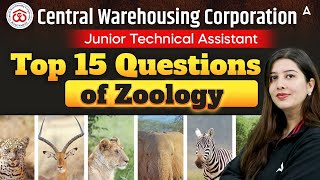 Central Warehousing Corporation | Junior Technical Assistant | Top 15 Zoology Questions