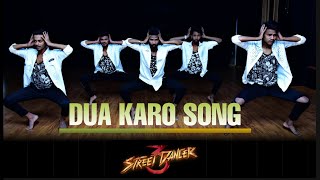 DUA KARO SONG || STREET DANCER || VARUN D, || ARIJIT SINGH || DANCE COVER || DANIEL CHOREOGRAPHY
