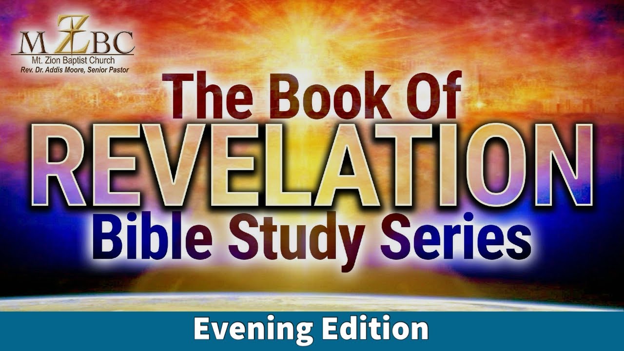 Revelation Series Part 2 Prayer Service And Bible Study Youtube