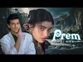 Prem (1995) 90s Ki Blockbuster Romantic Hindi Movie - Sanjay Kapoor, Tabu, Aruna Irani - Love Story