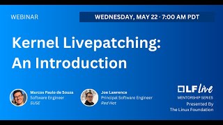Mentorship Session: Kernel Livepatching: An Introduction