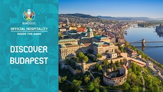 Discover Budapest - UEFA EURO 2020