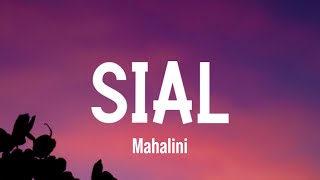 Mahalini - Sial  (Lyrics) tiktok Song