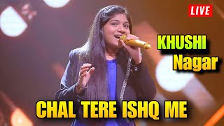 Khushi Nagar Live Performance Chal Tere Ishq me | Super Star Season 3 First Runner Up