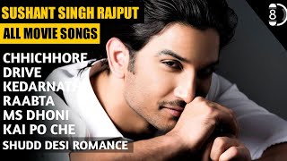 Sushant Singh Rajput All Movies Song|RIP|
