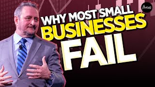 Why Do Most Small Businesses FAIL? It's NOT What You Think | Marco Robert