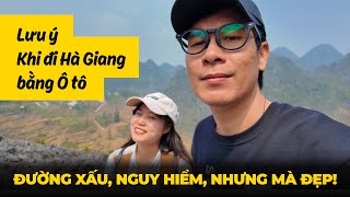 Đi Hà Giang bằng ô tô cần lưu ý những gì?