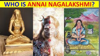 WHO IS ANNAI NAGALAKSHMI ?