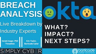 First Things First Going Deep Okta Breach Analysis