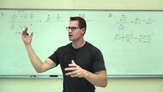 Intermediate Algebra Lecture 7.7:  Introducing and Simplifying Complex Fractions