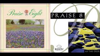 MARANATHA! SINGERS ~ PRAISE 8 ALBUM - PART I - 1986