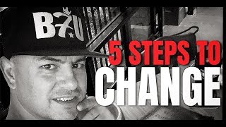 5 STEPS TO CHANGING YOUR LIFE Feat. Billy Alsbrooks (NEW Powerful Motivational Speech HD)