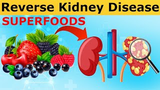 10 SUPERFOODS to Cleanse and Repair Your Kidneys!