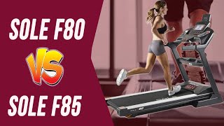 Sole F80 vs Sole F85 : How Do They Compare?
