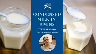 Homemade Condensed Milk Recipe in 5 minutes - Quick condensed Milk -