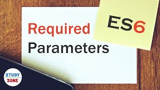 JS, ES6 Tutorial - Required parameters - learn with simple examples