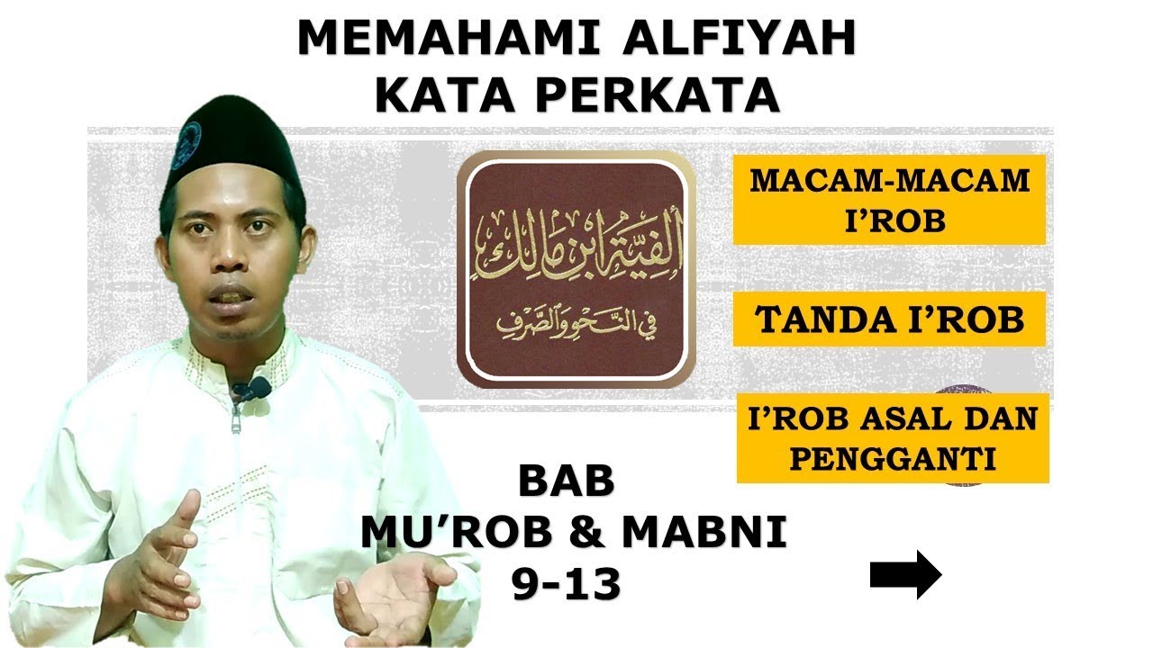 NGAJI ALFIYAH {{Bab Mu'rob & Mabni Bait Ke-9-13}} - YouTube